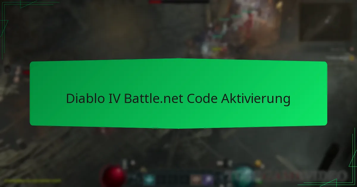 Diablo IV Battle.net Code Aktivierung