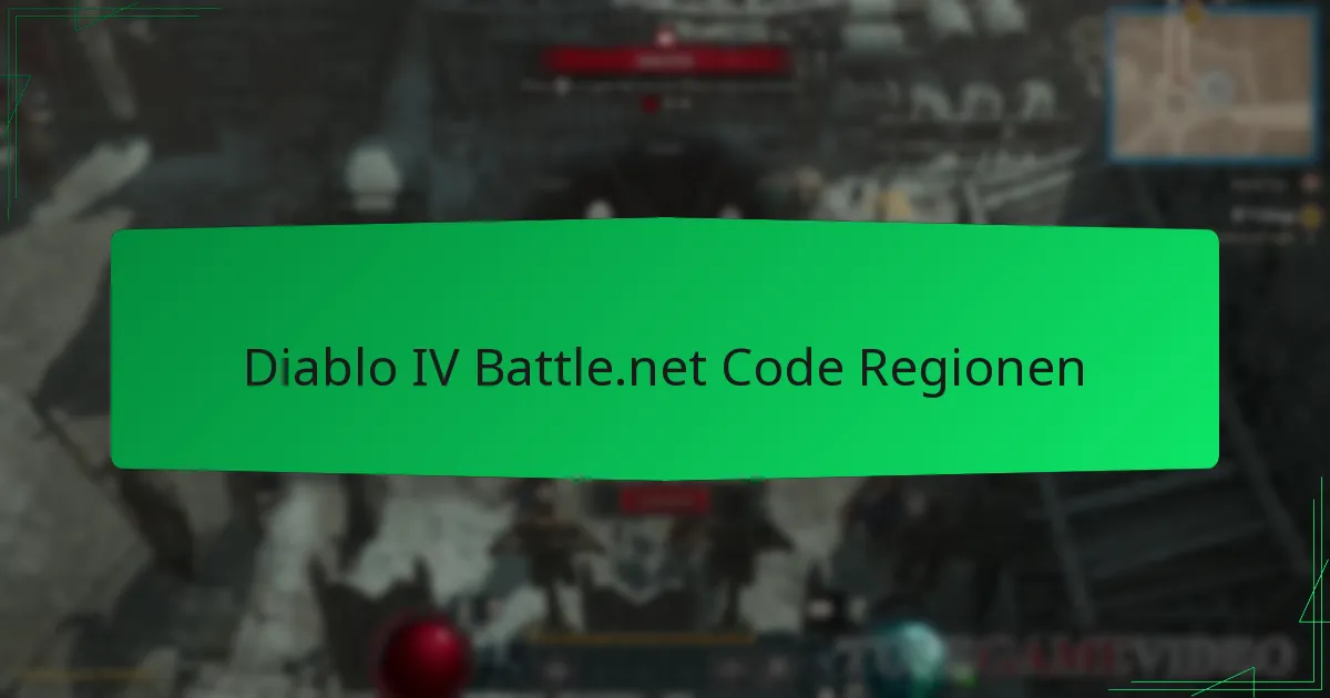 Diablo IV Battle.net Code Regionen