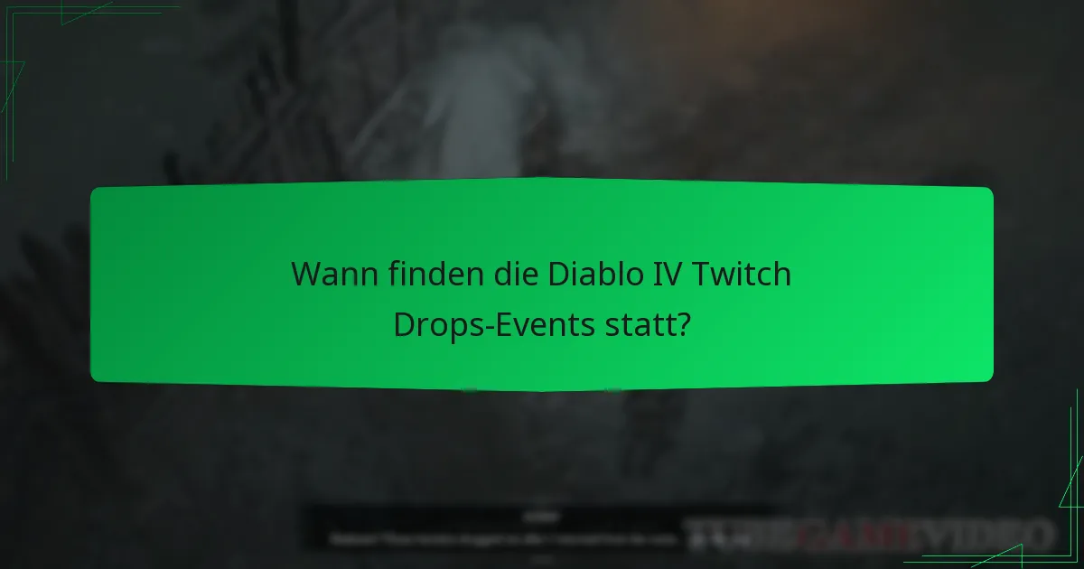 Wie nehme ich an Diablo IV Twitch Drops teil?