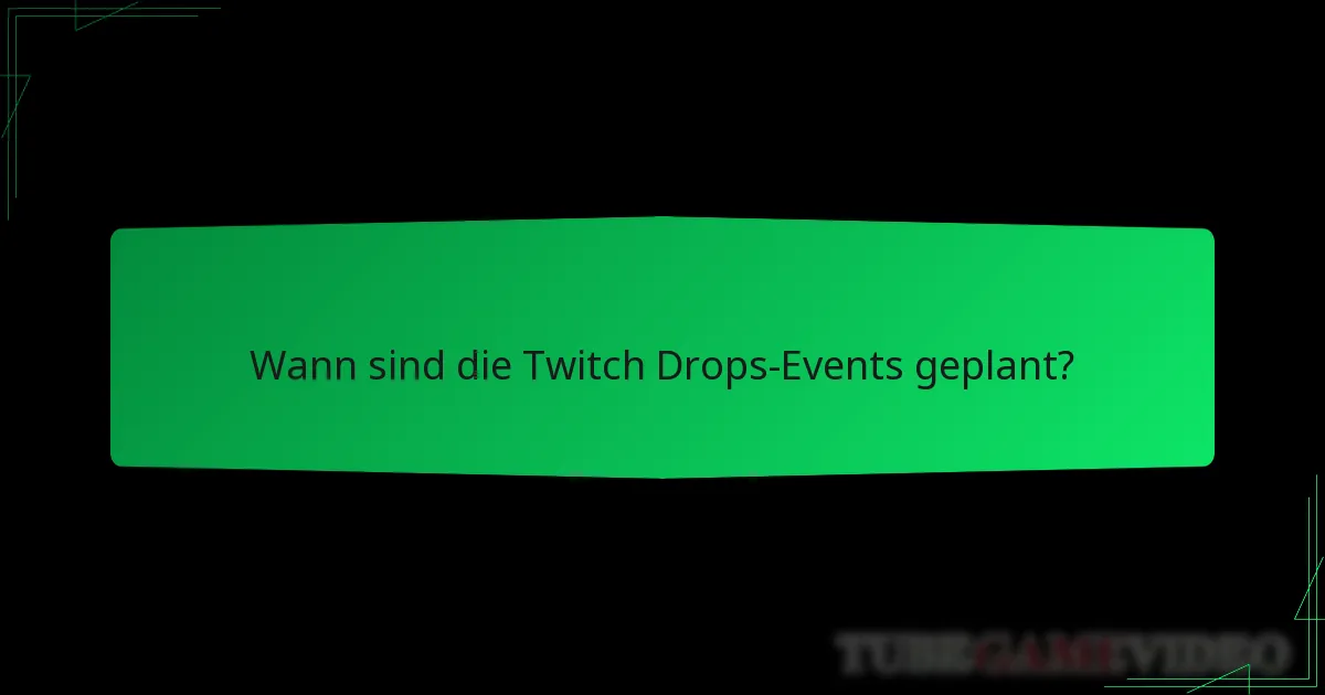 Welche Kosmetika sind über Twitch Drops verfügbar?