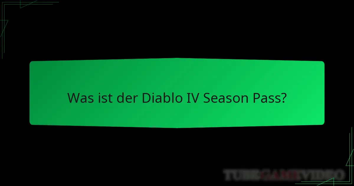Wie funktioniert die Progression im Diablo IV Season Pass?
