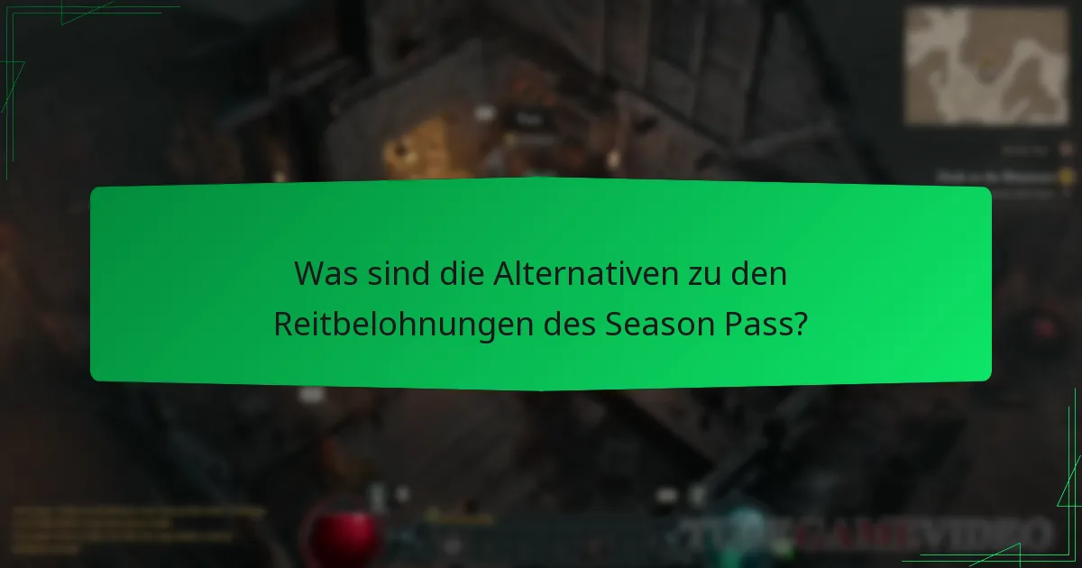 Wie funktioniert der Diablo IV Season Pass?
