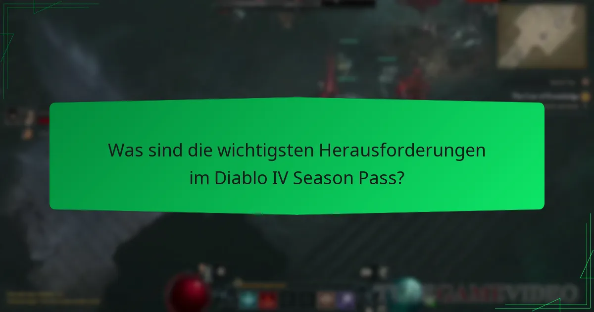 Wie verbessert der Season Pass das Gameplay in Diablo IV?