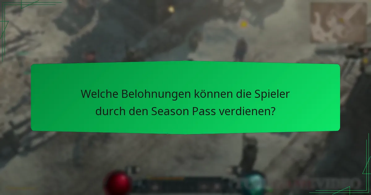 Welche Belohnungen können die Spieler durch den Season Pass verdienen?