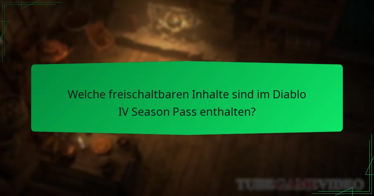 Wie lange dauert der Diablo IV Season Pass?